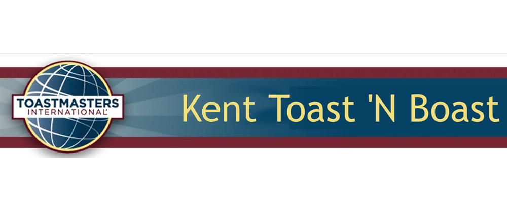 Kent Toast ‘N Boast Toastmasters Club holding Open House April 12