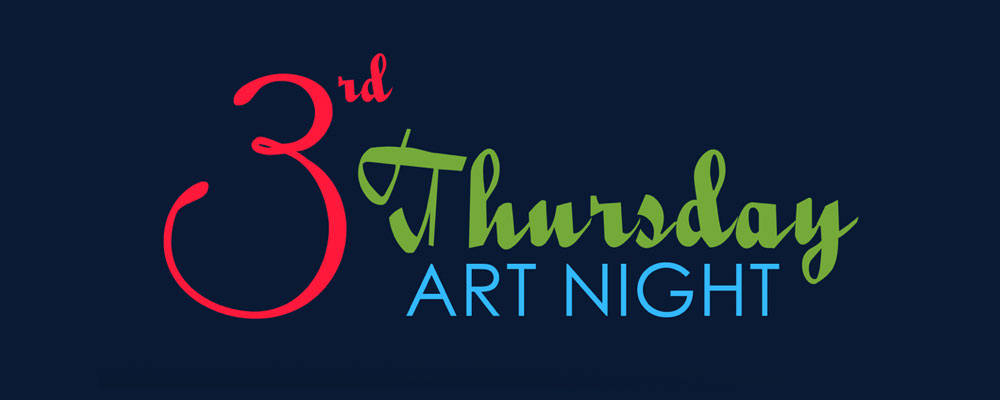 REMINDER: Third Thursday Art Walk is THURSDAY night
