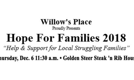 Willow’s Place ‘Hope for Families 2018’ will be Thurs., Dec. 6