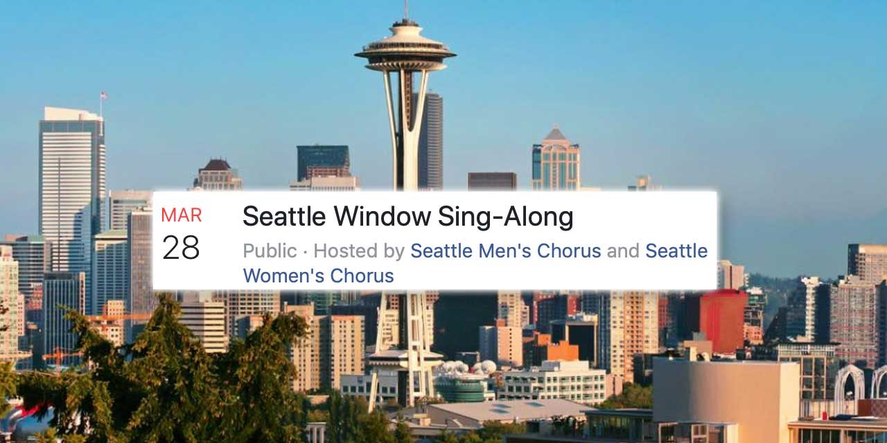Sing loud, Kent! Join the ‘Seattle Window Sing-Along’ Saturday night at 7 p.m.!