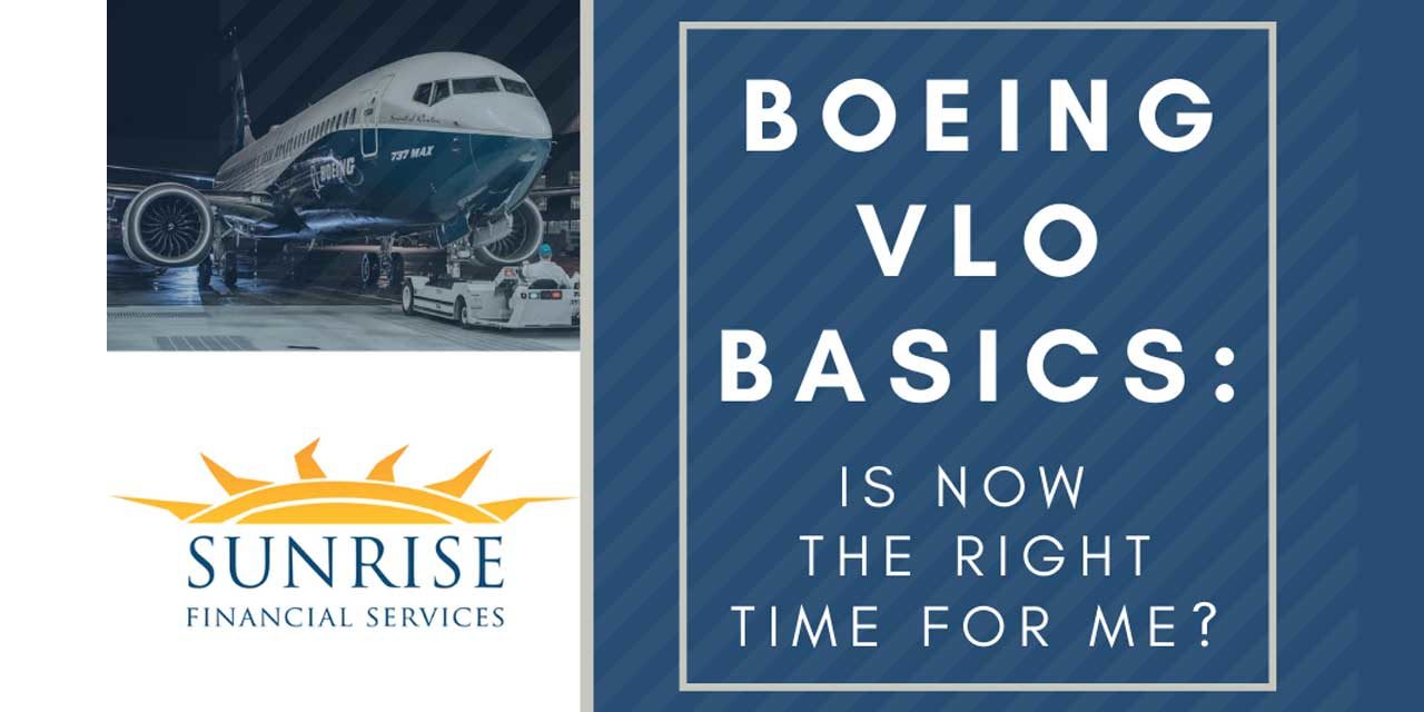 REMINDER: Sunrise Financial Services ‘Boeing VLO Basics’ is this Wednesday