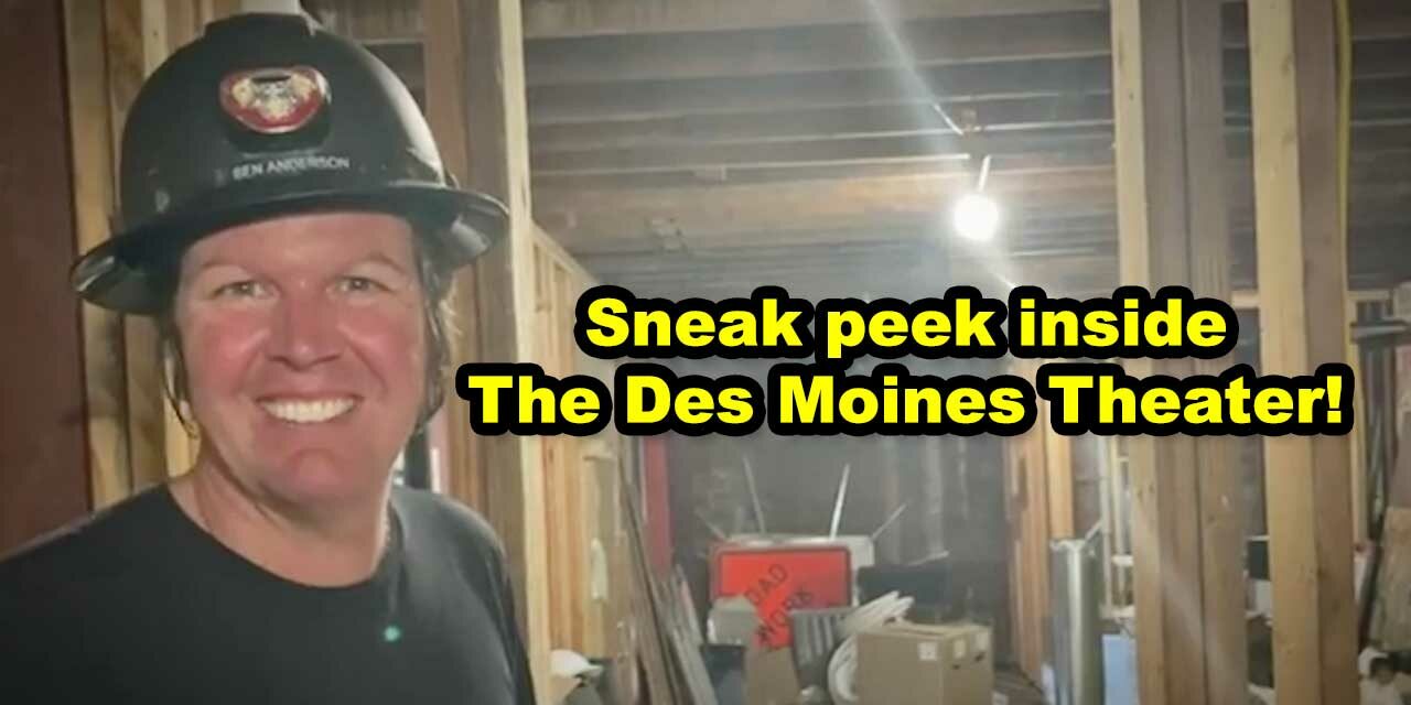 VIDEO: Watch a sneak peek tour of the under-construction Des Moines Theater